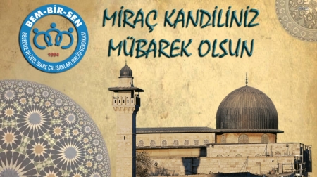 MİRAÇ KANDİLİNİZ MÜBAREK OLSUN